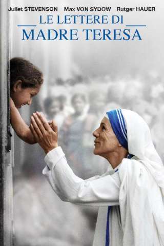 Le lettere di Madre Teresa streaming