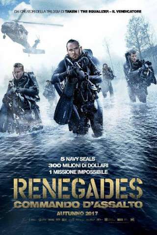 Renegades: Commando d'assalto streaming