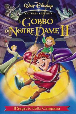 Il gobbo di Notre Dame II - Il segreto della campana streaming