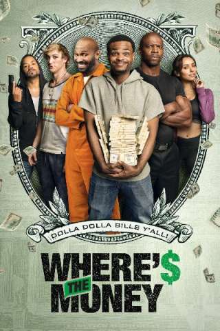 Where's The Money? streaming