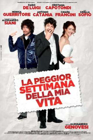 La peggior settimana della mia vita streaming
