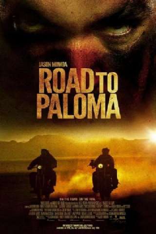 Road to Paloma streaming