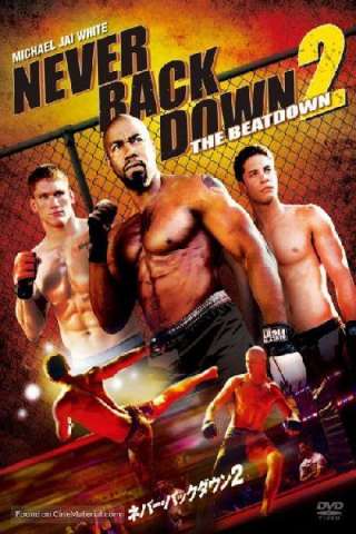 Never Back Down 2 - Combattimento letale streaming