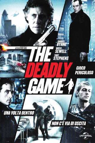The Deadly Game - Gioco pericoloso streaming
