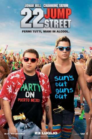22 Jump Street streaming