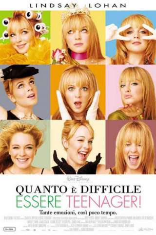 Quanto è difficile essere teenager! streaming
