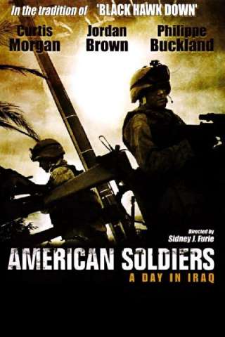 American soldiers - Un giorno in Iraq streaming