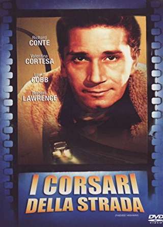 I corsari della strada streaming