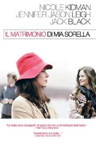 Il matrimonio di mia sorella streaming