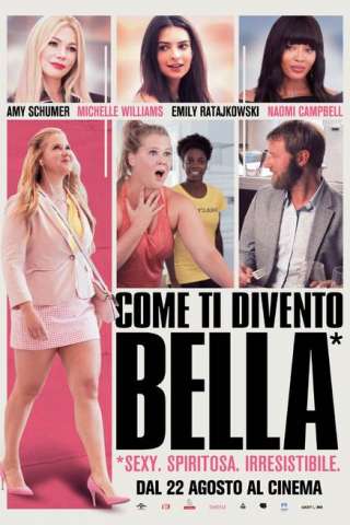 Come ti divento bella streaming