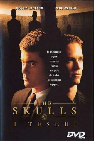 The Skulls - I teschi streaming