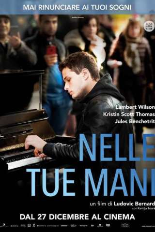 Nelle tue mani streaming