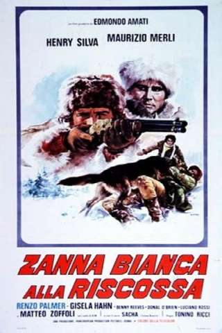 Zanna bianca alla riscossa streaming