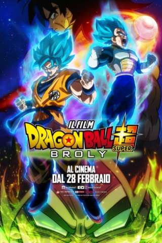 Dragon Ball Super: Broly streaming