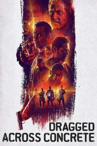 Dragged Across Concrete streaming