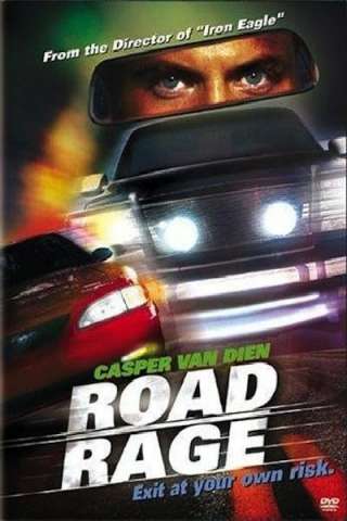 Road Rage - Furia sulla strada streaming
