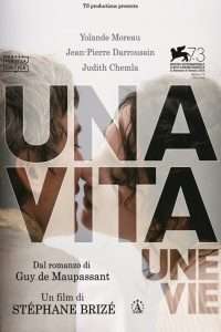 Una Vita, Une Vie streaming
