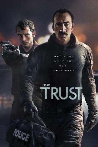 I corrotti - The Trust streaming