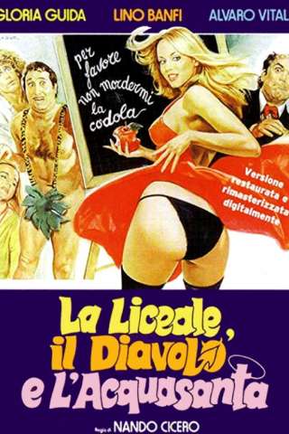 La liceale, il diavolo e l'acquasanta streaming