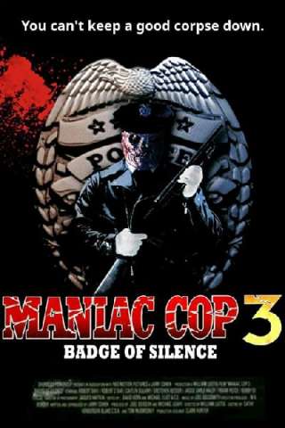 Maniac cop 3 - Il distintivo del silenzio streaming