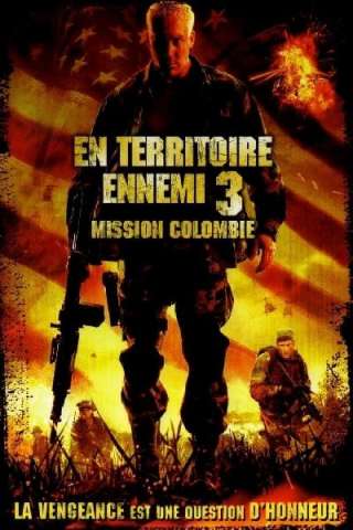 Dietro le linee nemiche 3 - Missione Colombia streaming