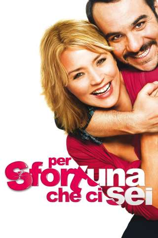 Per sfortuna che ci sei streaming