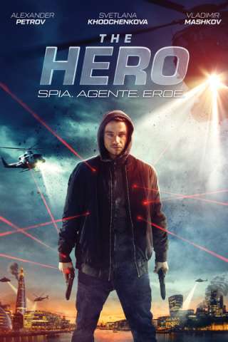 The Hero - Spia. Agente. Eroe. streaming