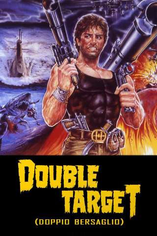 Double Target - Doppio bersaglio streaming