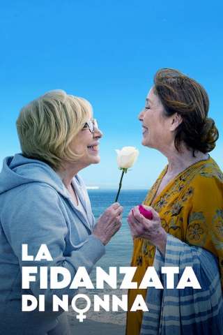 La fidanzata di nonna streaming