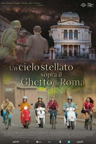 Un cielo stellato sopra il ghetto di Roma streaming