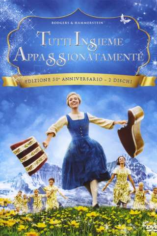 Tutti insieme appassionatamente streaming