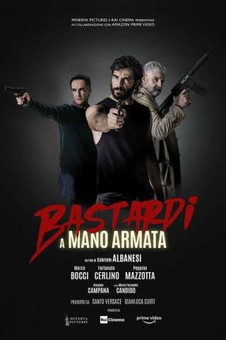 Bastardi a mano armata streaming