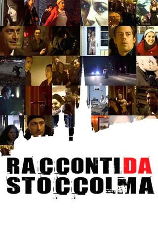 Racconti da Stoccolma streaming