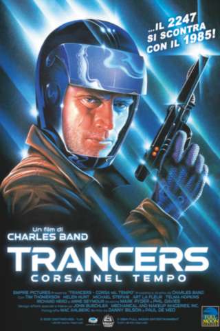 Trancers - Corsa nel tempo streaming