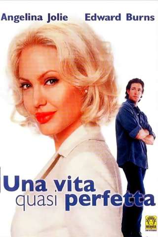 Una vita quasi perfetta streaming