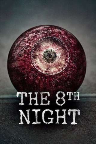 The 8th Night streaming