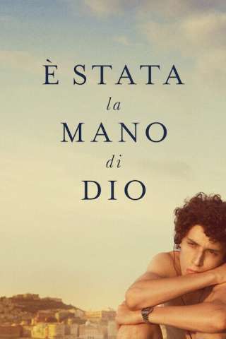 È stata la mano di Dio streaming