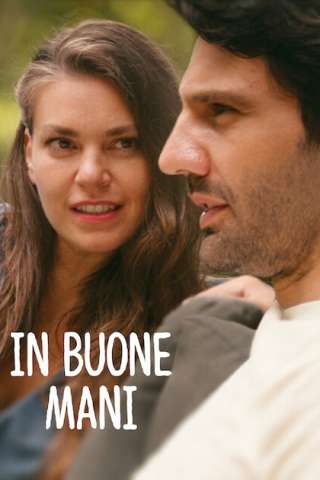In buone mani streaming