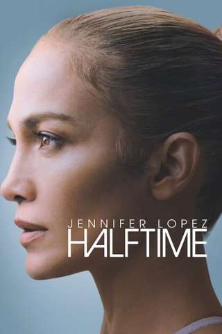 Jennifer Lopez: Halftime streaming