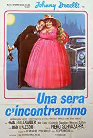 Una sera c'incontrammo streaming