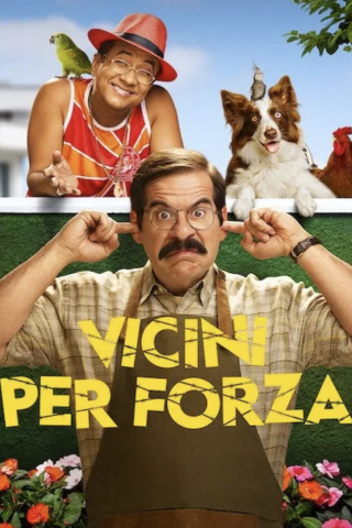 Vicini per forza streaming