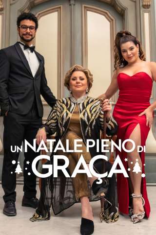 Un Natale pieno di Graça streaming