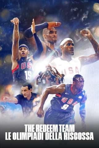 The Redeem Team - le Olimpiadi della riscossa streaming