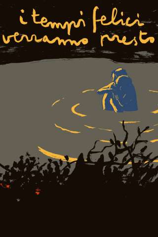 I tempi felici verranno presto streaming
