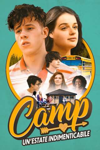 Camp - Un'estate indimenticabile streaming