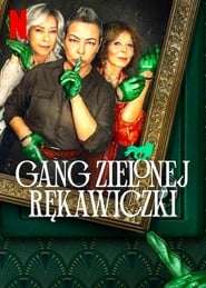 La banda dei guanti verdi streaming