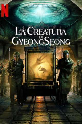 La creatura di Gyeongseong streaming