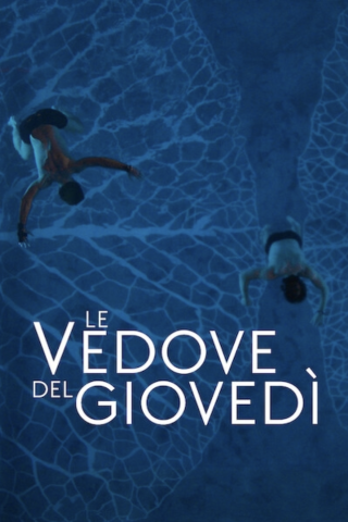 Le vedove del giovedi streaming