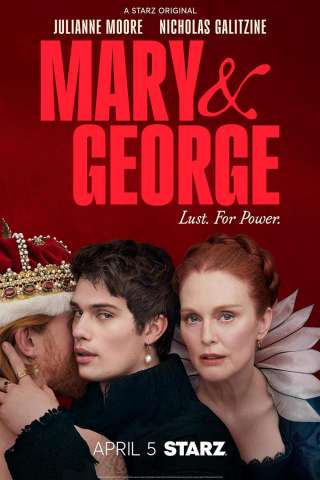 Mary & George streaming