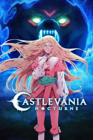 Castlevania: Nocturne streaming